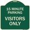 Signmission Reserved Parking 15 Minute Parking for Visitors Heavy-Gauge Aluminum Sign, 18" x 18", G-1818-23055 A-DES-G-1818-23055 - alternate 1